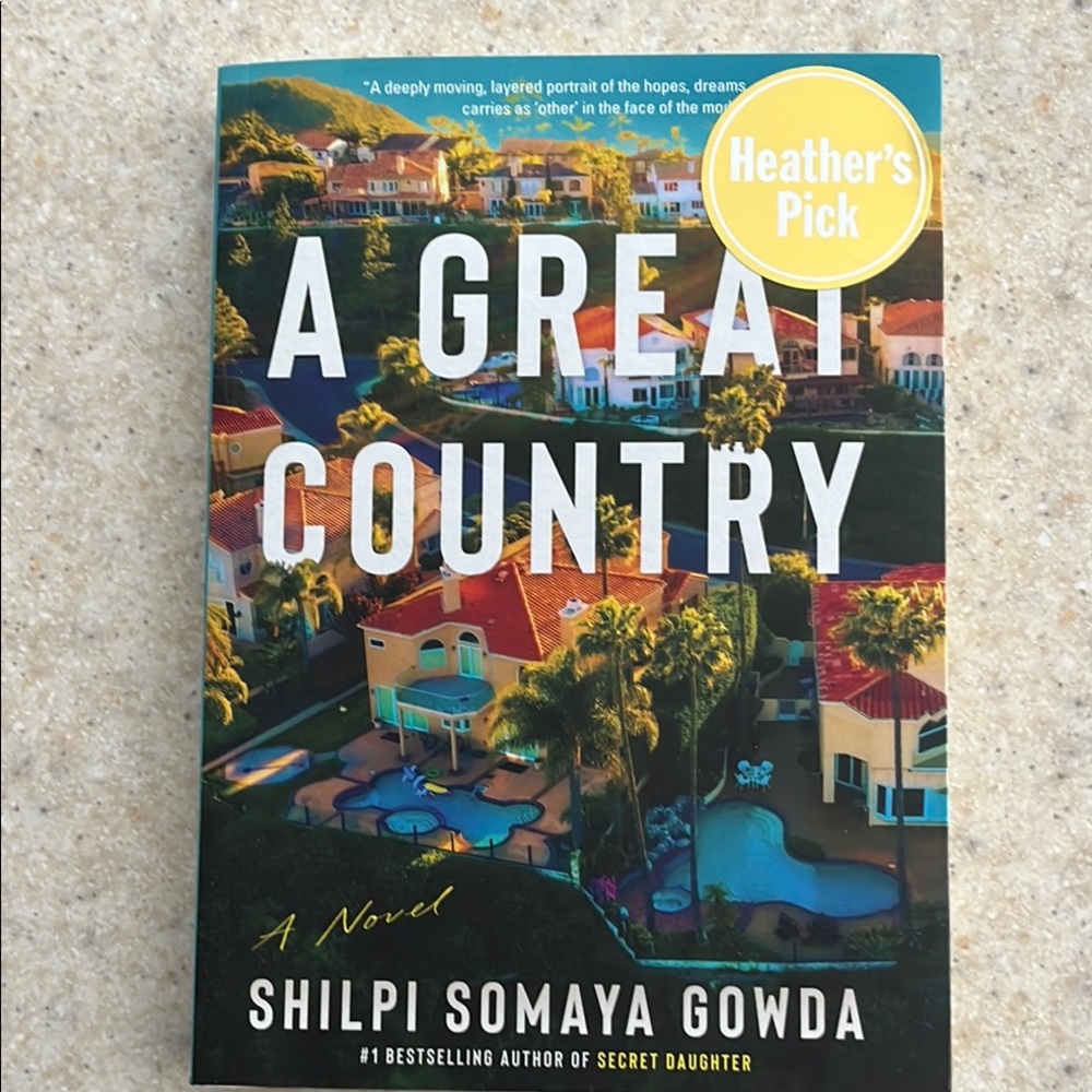 A Great Country by Shilpi Somaya Gowda